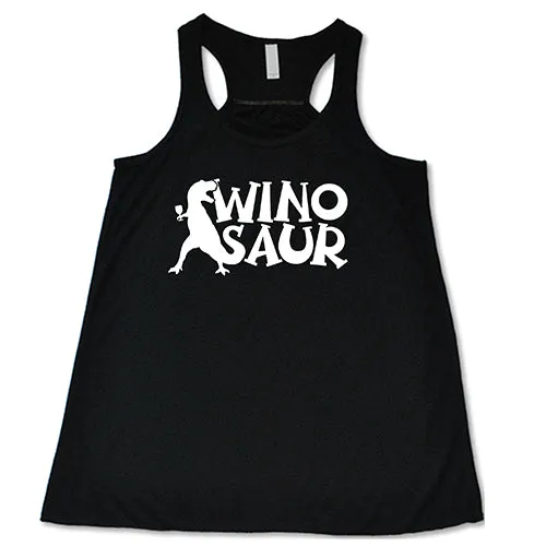 Winosaur Shirt